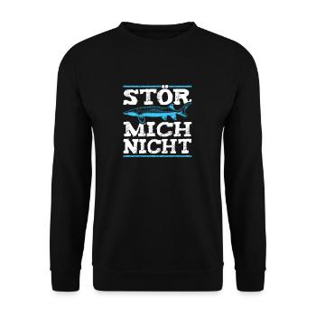 Stör Mich Nicht Lustiges Angler - Unisex Pullover - Schwarz - Vorne - Alina (178cm) & Michal (187cm)
