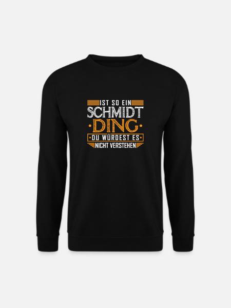 Familien Name Schmidt Geschenkidee - Unisex Pullover - Schwarz