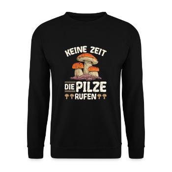 Keine Zeit Die Pilze Rufen Pilzsammler - Unisex Pullover - Schwarz - Vorne - Alina (178cm) & Michal (187cm)