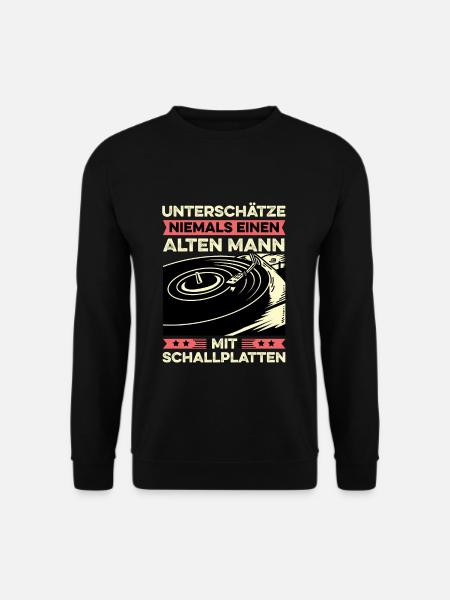Unterschätze Niemals Alten Mann Schallplatten - Unisex Pullover - Schwarz