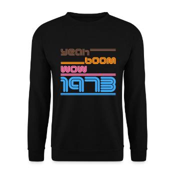 Year of birth Shirt Retro yes Boom Wow 1973 - Unisex Sweatshirt - black - Front - Alina (178cm) & Michal (187cm)