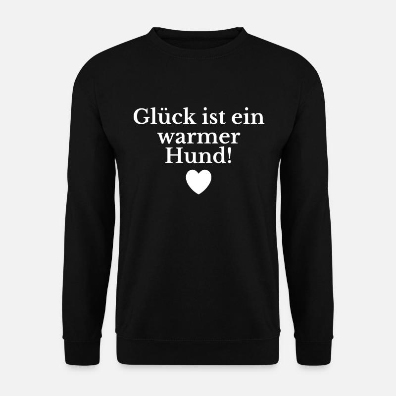 Dog saying - Unisex Sweatshirt - black