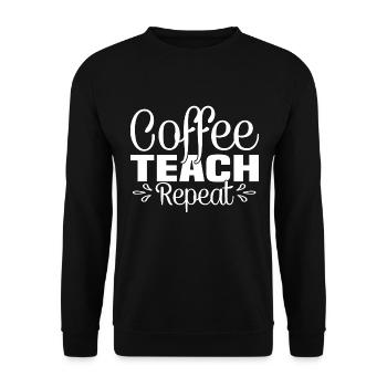 Coffee Teach Repeat - Funny coffee saying - Unisex Sweatshirt - black - Front - Alina (178cm) & Michal (187cm)