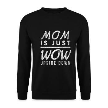 Mutter Spruch Muttertag Mama Mummy Geschenk Zitat - Unisex Pullover - Schwarz - Vorne - Alina (178cm) & Michal (187cm)