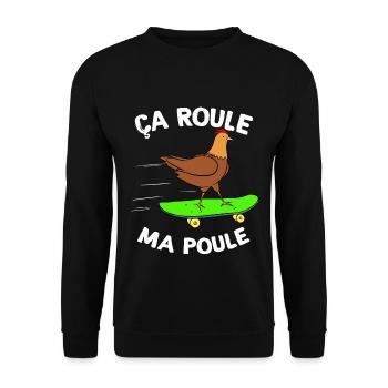 Poule Cadeau Drôle ça Roule Ma Poule - Sweat-shirt Unisexe - noir - Devant - Alina (178cm) & Michal (187cm)