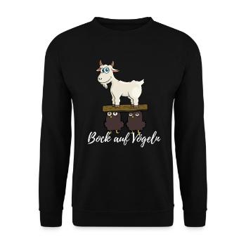 Ziege Brett und Vögel - Bock auf Vögeln - Unisex Pullover - Schwarz - Vorne - Alina (178cm) & Michal (187cm)