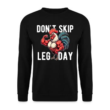 Don't Skip Leg Day Palestra GYM Spiritosa Lustig - Unisex Pullover - Schwarz - Vorne - Alina (178cm) & Michal (187cm)