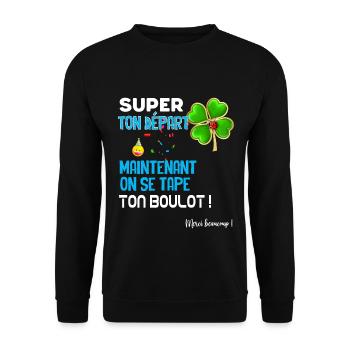 Super Ton Départ Cadeau Drôle Départ Collègue - Sweat-shirt Unisexe - noir - Devant - Alina (178cm) & Michal (187cm)
