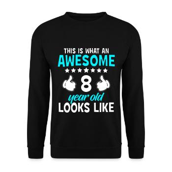 This Is What An Awesome 8 Year Old Looks Like - Unisex Pullover - Schwarz - Vorne - Alina (178cm) & Michal (187cm)
