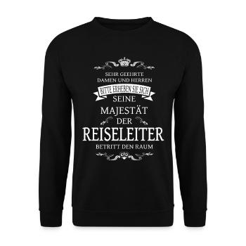 Seine Majestät der Reiseleiter T-Shirt - Unisex Pullover - Schwarz - Vorne - Alina (178cm) & Michal (187cm)