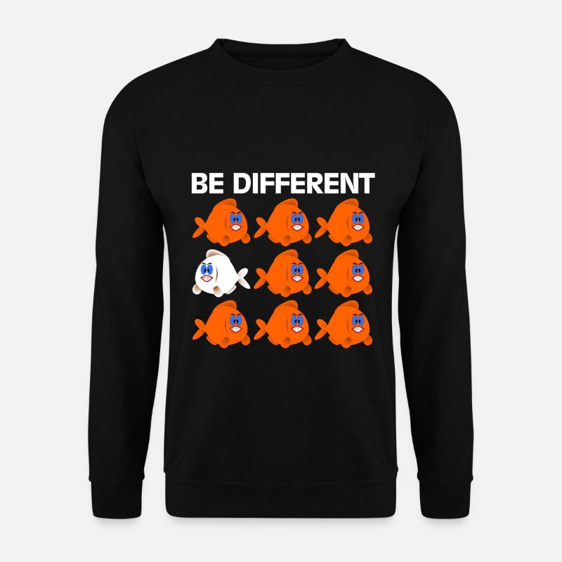 Be Different Lustige Sprüche Fisch Cartoon Comics - Unisex Pullover - Schwarz