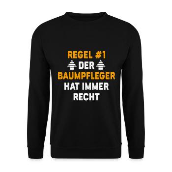 Baumpfleger Geschenk Geburtstag Spruch - Unisex Pullover - Schwarz - Vorne - Alina (178cm) & Michal (187cm)