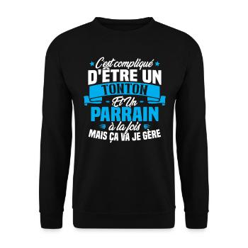 Un Tonton Et Un Parrain À La Fois Mais Ça Va Gère - Sweat-shirt Unisexe - noir - Devant - Alina (178cm) & Michal (187cm)