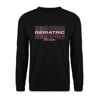 Geriatric Nurse Medical Nurses Stylish - Unisex Sweatshirt - black - Front - Alina (178cm) & Michal (187cm)