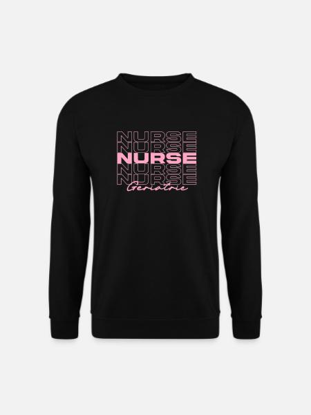 Altenpfleger Krankenpfleger Medizinische Krankenschwestern Stilvoll - Unisex Pullover - Schwarz