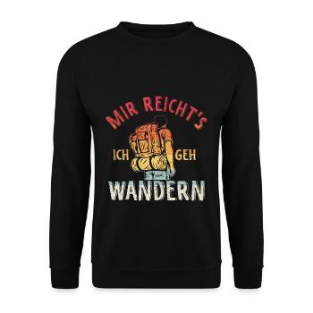 Mir reichts ich geh Wandern Geschenke für Wanderer - Unisex Pullover - Schwarz - Vorne - Alina (178cm) & Michal (187cm)