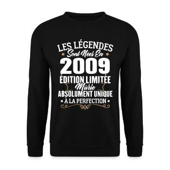 Cadeau d'anniversaire légendes sont nées en 2009 - Sweat-shirt Unisexe - noir - Devant - Alina (178cm) & Michal (187cm)