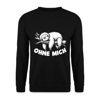 Süßes schläfriges Faultier ohne mich - Unisex Pullover - Schwarz - Vorne - Alina (178cm) & Michal (187cm)