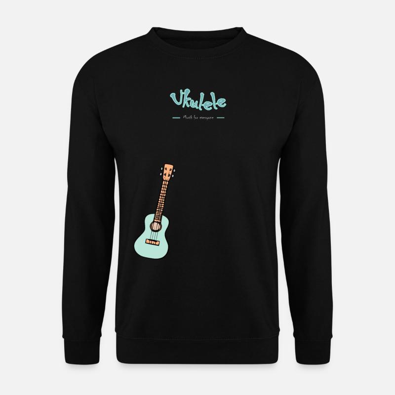 Ukulele - Musik for everyone - Unisex Pullover - Schwarz