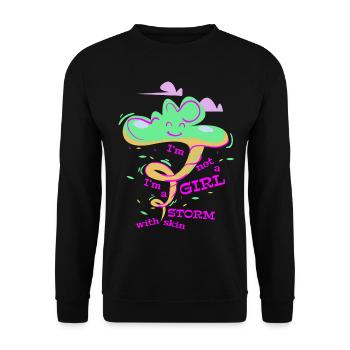 I´m not a Girl , I´m a Storm with skin - Unisex Pullover - Schwarz - Vorne - Alina (178cm) & Michal (187cm)