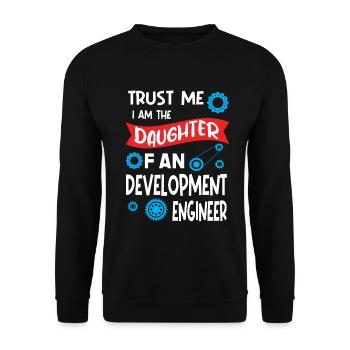 Trust me I'm the Daughter of Development Engineer - Unisex Pullover - Schwarz - Vorne - Alina (178cm) & Michal (187cm)