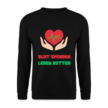 Blut Spenden, Leben Retten - Unisex Pullover - Schwarz - Vorne - Alina (178cm) & Michal (187cm)