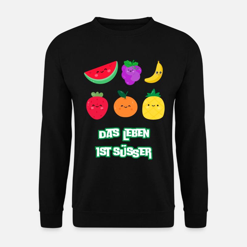 Das Leben Ist Süßer mit Früchten - Unisex Pullover - Schwarz