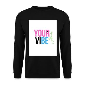 Positive and Motivating Vibration - Unisex Sweatshirt - black - Front - Alina (178cm) & Michal (187cm)