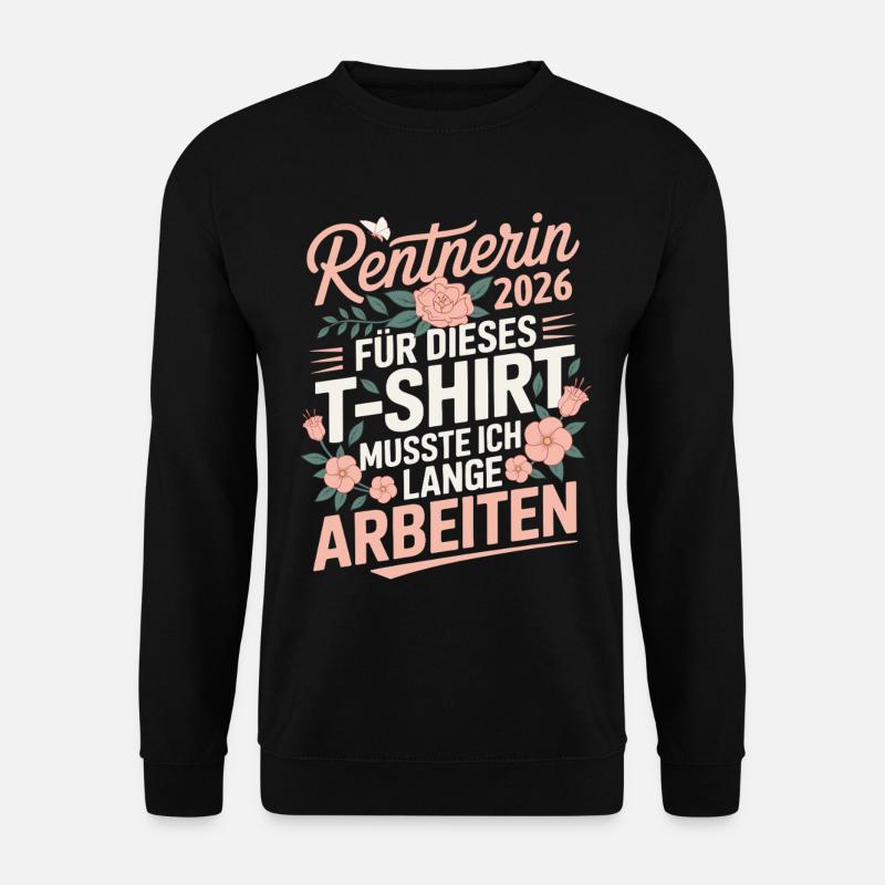 Rentnerin 2026 - Unisex Pullover - Schwarz