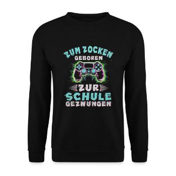 Gaming Controller Born For Gaming Video Game - Unisex Sweatshirt - black - Front - Alina (178cm) & Michal (187cm)