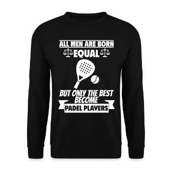 All men are born equal padelista - Unisex Sweatshirt - black - Front - Alina (178cm) & Michal (187cm)
