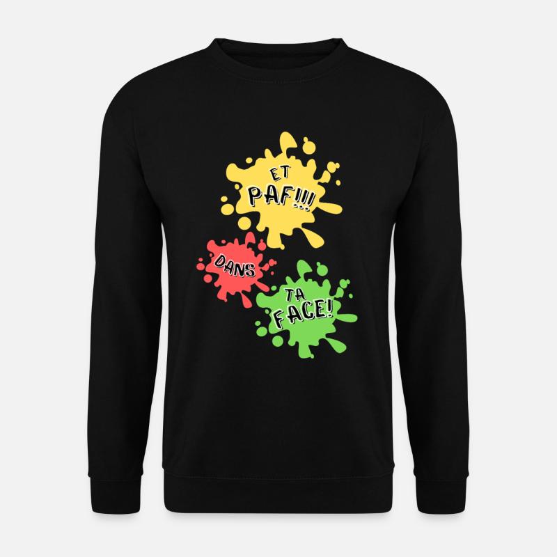 Boom, direkt ins Gesicht! - Unisex Pullover - Schwarz