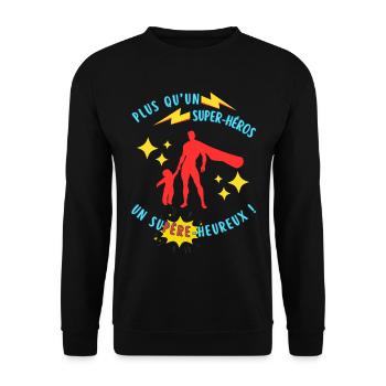 Plus qu’un super-héros, un supère-heureux - Sweat-shirt Unisexe - noir - Devant - Alina (178cm) & Michal (187cm)