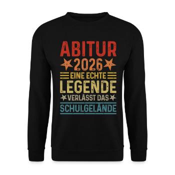 Abitur 2026 A legend leaves school grounds Abi - Unisex Sweatshirt - black - Front - Alina (178cm) & Michal (187cm)