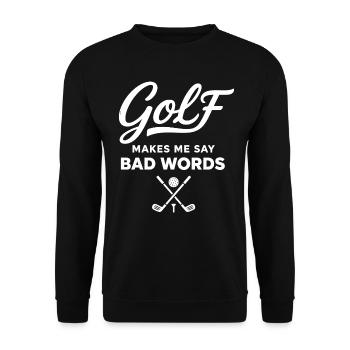 Golf et Gros Mots : L'Humour du Golfeur - Sweat-shirt Unisexe - noir - Devant - Alina (178cm) & Michal (187cm)