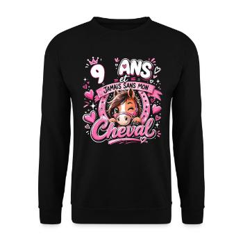 Cheval 9 Ans Anniversaire Fille Poney - Sweat-shirt Unisexe - noir - Devant - Alina (178cm) & Michal (187cm)