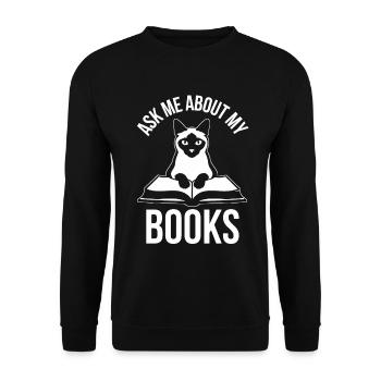 Lustiges Katzen Design Ask Me About My Books - Unisex Pullover - Schwarz - Vorne - Alina (178cm) & Michal (187cm)