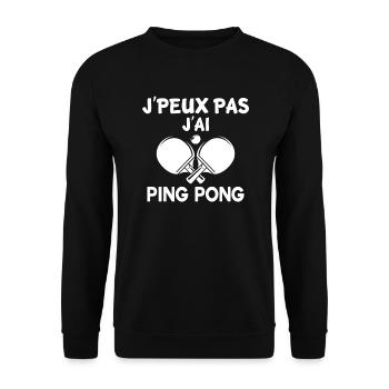 Drôle j'peux pas j'ai ping pong - Sweat-shirt Unisexe - noir - Devant - Alina (178cm) & Michal (187cm)