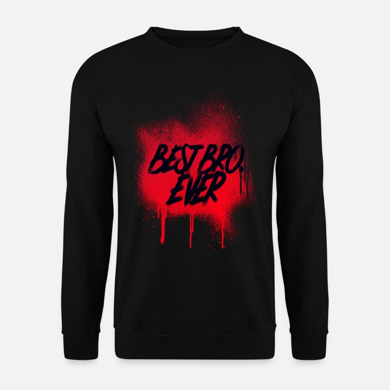 Best Bro Ever Bester Bruder Geschenk Familie - Unisex Pullover - Schwarz