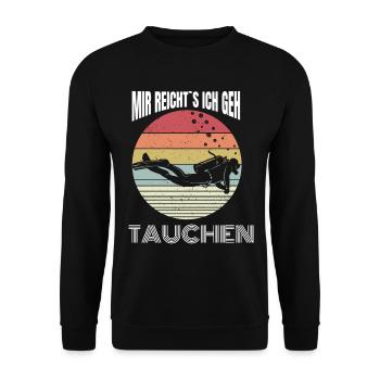 Mir Reichts Ich Geh Tauchen Retro Taucher - Unisex Pullover - Schwarz - Vorne - Alina (178cm) & Michal (187cm)
