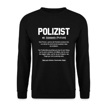 Polizist Definition - Unisex Pullover - Schwarz - Vorne - Alina (178cm) & Michal (187cm)