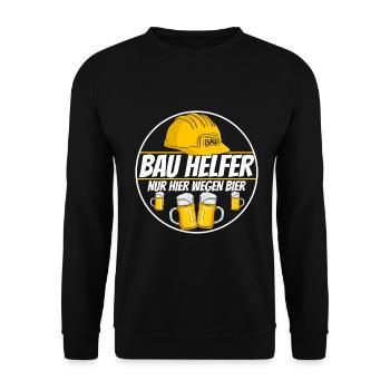 Bauhelfer ich bin hier wegen bier Baustelle - Unisex Pullover - Schwarz - Vorne - Alina (178cm) & Michal (187cm)