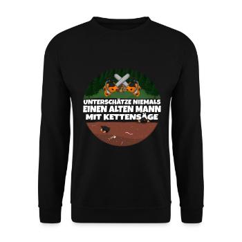 Kettensäge Alter Mann mit Säge - Unisex Pullover - Schwarz - Vorne - Alina (178cm) & Michal (187cm)