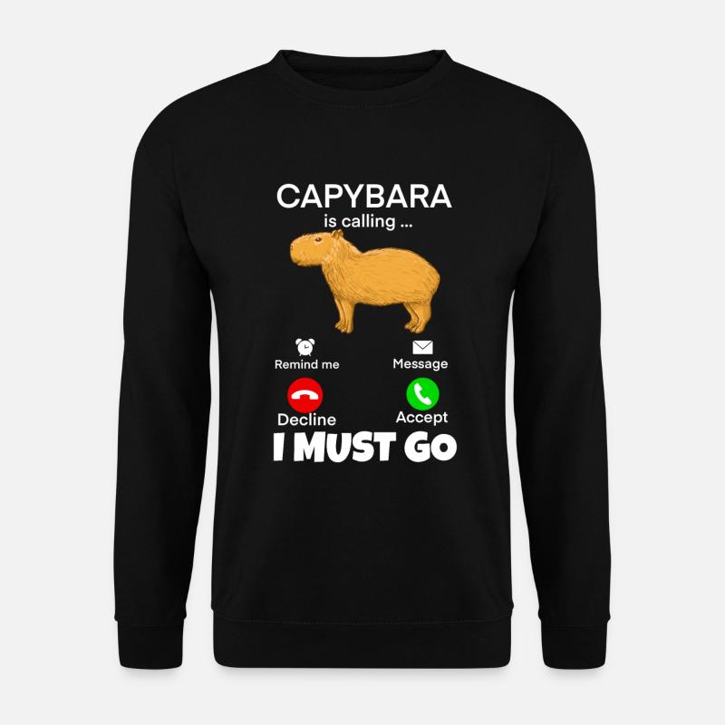 Capybara i must go - Unisex Pullover - Schwarz
