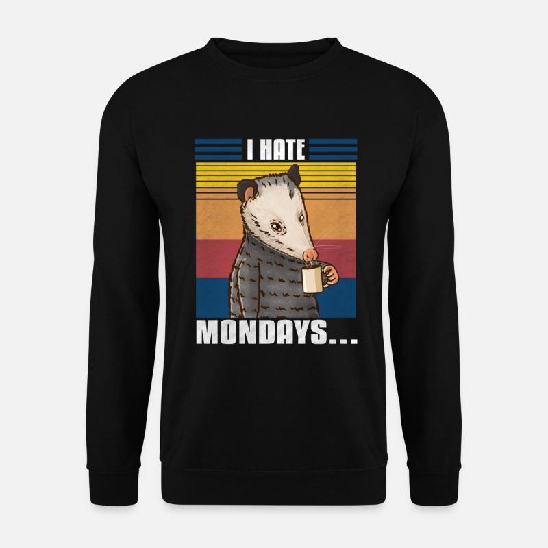 I Hate Mondays Opossum - Unisex Sweatshirt - black