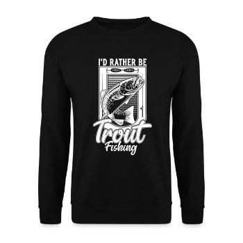 I'd Rather Be Trout Fishing Funny Fisherman Trout - Unisex Sweatshirt - black - Front - Alina (178cm) & Michal (187cm)