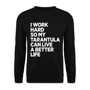Ich arbeite hart, damit meine Vogelspinne ein besseres Leben haben kann - Unisex Pullover - Schwarz - Vorne - Alina (178cm) & Michal (187cm)