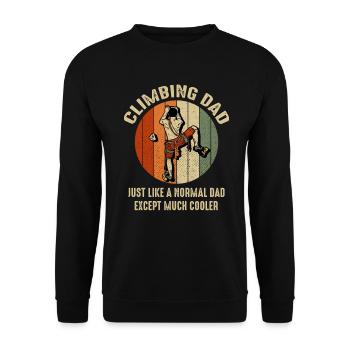 Climbing Dad Like Normal Dads Except Much Cooler - Unisex Sweatshirt - black - Front - Alina (178cm) & Michal (187cm)