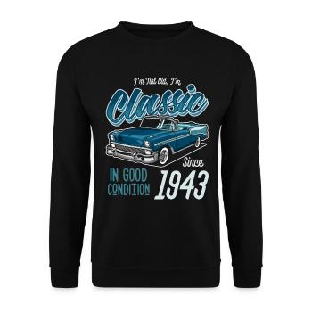 Ich bin nicht alt Ich bin Oldtimer Oldtimer Jahrgang 1943 - Unisex Pullover - Schwarz - Vorne - Alina (178cm) & Michal (187cm)