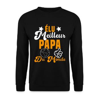Élu Meilleur Papa Du Monde Fête Des Pères - Sweat-shirt Unisexe - noir - Devant - Alina (178cm) & Michal (187cm)
